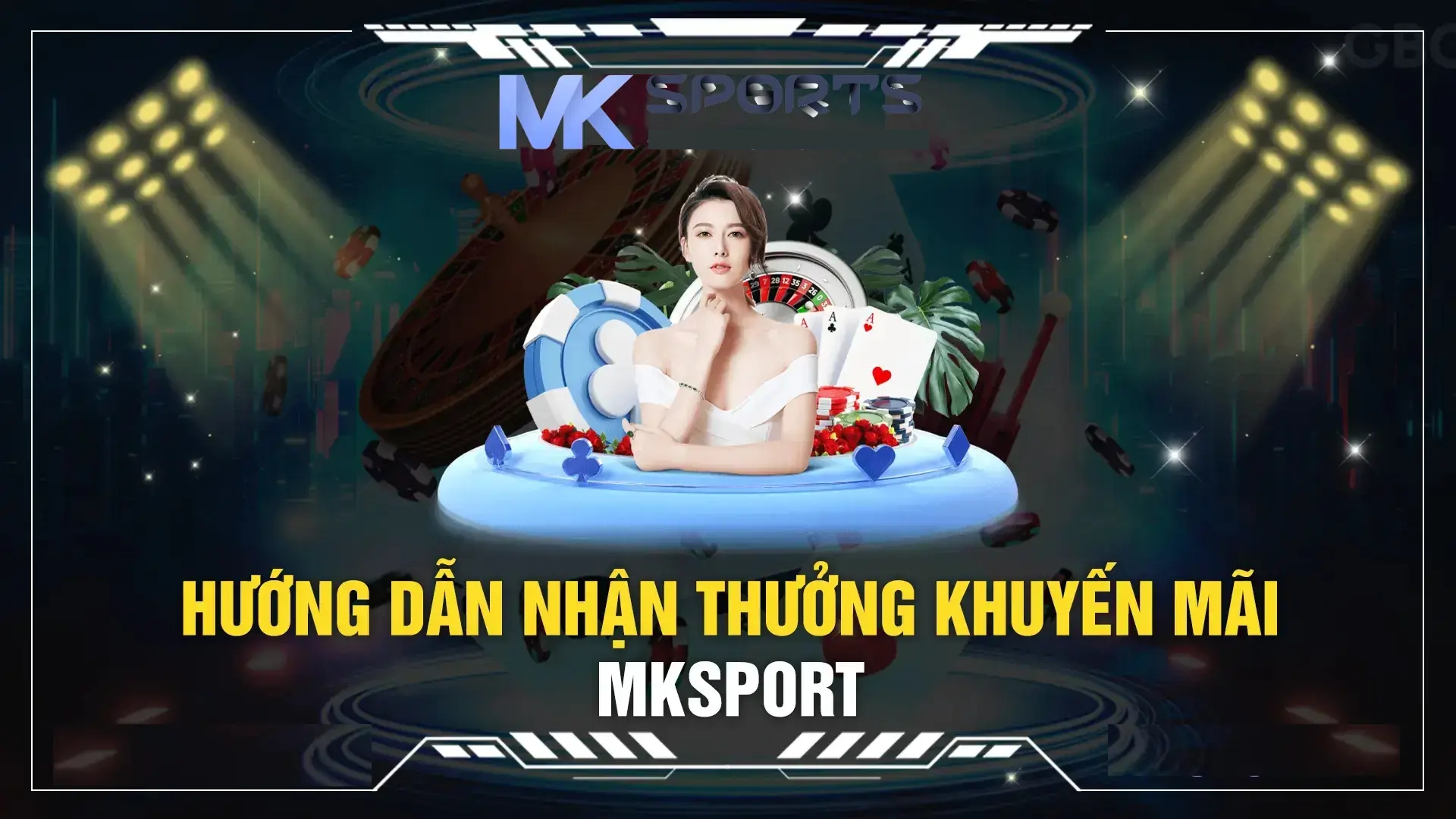 Hướng dẫn người chơi nhận khuyến mãi mk sport